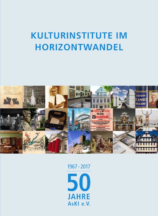 Cover Kulturinstitute im Horizontwandel, Foto: AsKI e.V.
