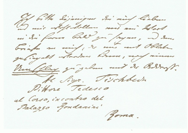 J.W. Goethe: Eigenhändiges, undatiertes Billett mit der Angabe seiner römischen Adresse, Casa di Goethe, Inv. Nr. I, 3.