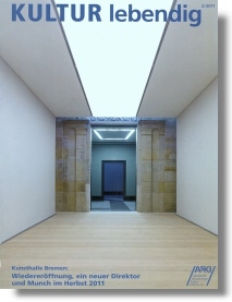 Titelbild KULTUR lebendig 2/11 : Kunsthalle Bremen, Innenansicht Ausstellungsraum, Foto: Stefan Müller, Berlin 