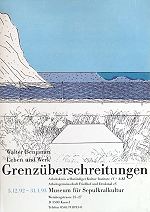Plakat Ausstellung, Grenzüberschreitungen. Walter Benjamin - Leben und Werk, 1992-94