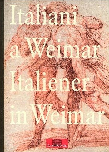 Italiener in Weimar - Katalog zur Ausstellung
