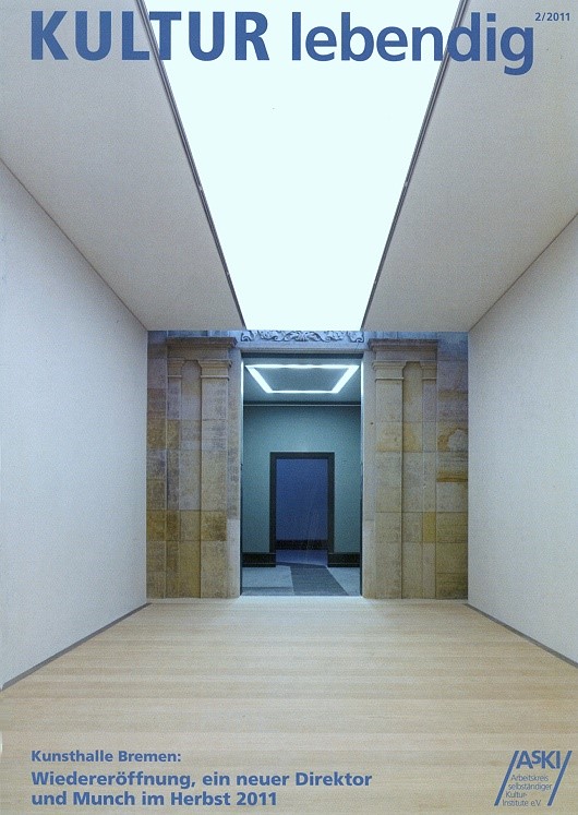 Titelbild KULTUR lebendig 2/11 : Kunsthalle Bremen, Innenansicht Ausstellungsraum, Foto: Stefan Müller, Berlin 